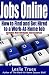 Jobs Online: Find and Get Hired to a Work-At-Home Job