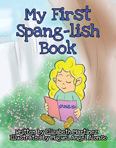 My First Spang-lish Book (English Edition) - Martinez, Elizabeth 