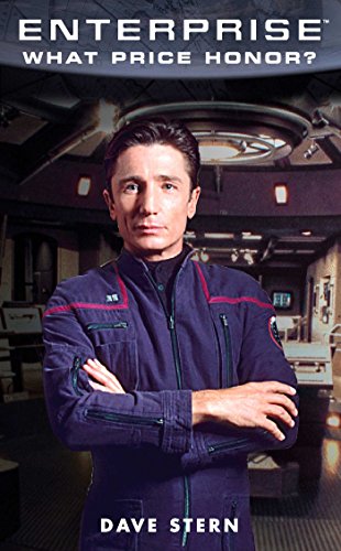 Image of What Price Honor: Enterprise (Star Trek: Enterprise series Book 4)