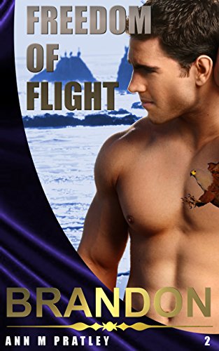 Brandon (Freedom of Flight Book 2) (English