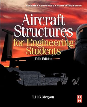 Aircraft Structures for Engineering Students 5th Edition-Wow! eBook