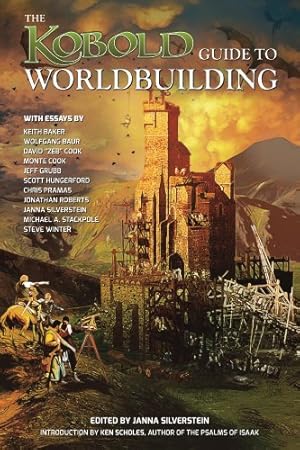 Kobold Guide to Worldbuilding (Kobold Guides)