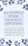 100 Hymns and Poems of Love and Devotion