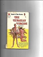 Seward, Jack: The Eurasian Virgins: A Curt Stone Mystery Thriller B001E6A92S Book Cover
