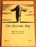 The Christian Way B000E7FTVE Book Cover