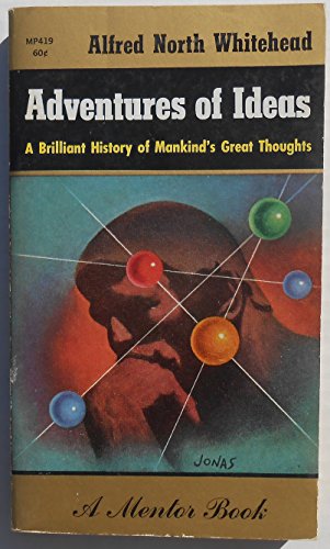 Adventures of Ideas: a Brilliant History of Man... B00L3OA5PW Book Cover