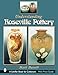 Understanding Roseville Pottery (Schiffer Book for Collectors)
