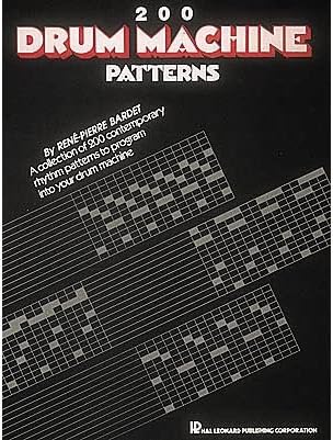 200 Drum Machine Patterns Paperback โ 1 Sept. 1987