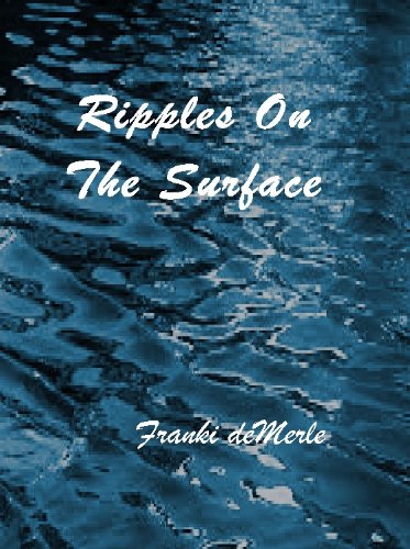 Ripples On The Surface