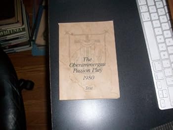Paperback The Oberammergau Passion Play 1980 Book