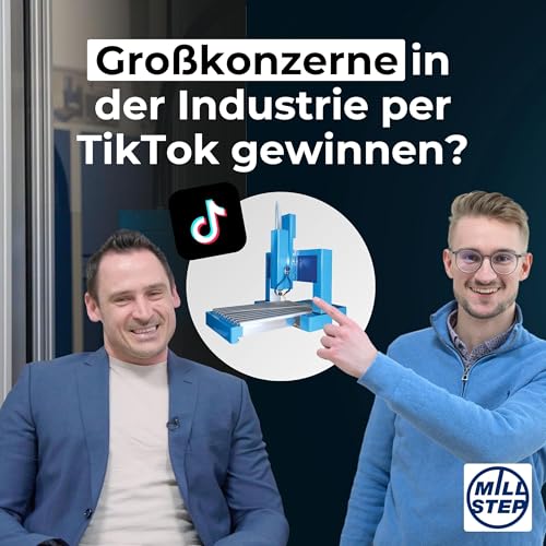#10 - Gro&szlig;konzerne in der Industrie per TikTok gewinnen? (Mit Dimitri Kapetzke von Millstep)