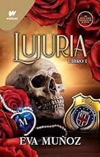 Lujuria. Libro 1 (Pecados placenteros 2): Pleasurable Sins (Wattpad +21)