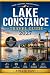 LAKE CONSTANCE TRAVEL GUIDE 2027: INSIDER TIPS, DETAILED ITINERARIES & ESSENTIAL MAPS FOR EXPLORING BODENSEE