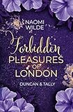 Forbidden Pleasures of London: Duncan & Tally (Golden Lagoon Spicy Luxury Spa)
