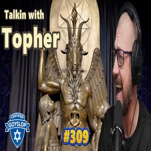 TwT #309 | OREO's | GoySlop explained | Lonestar tick was a weapon | Zionist against Christianity