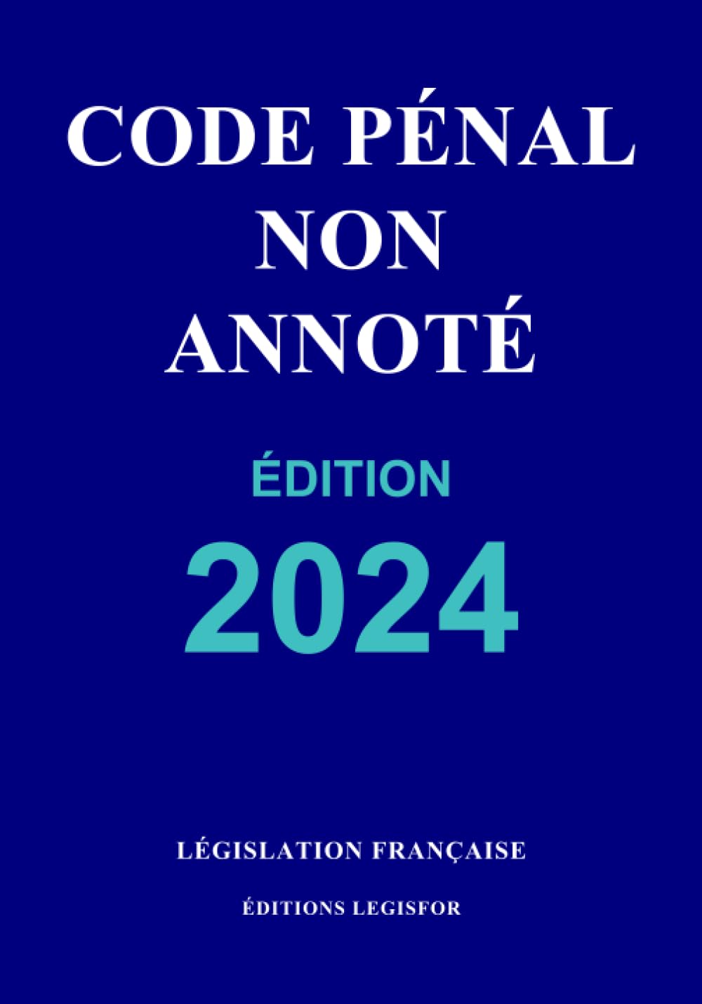 Code pénal non annoté