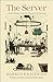 Produktbild The Server: A Media History from the Present to the Baroque