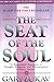 The Seat of the Soul