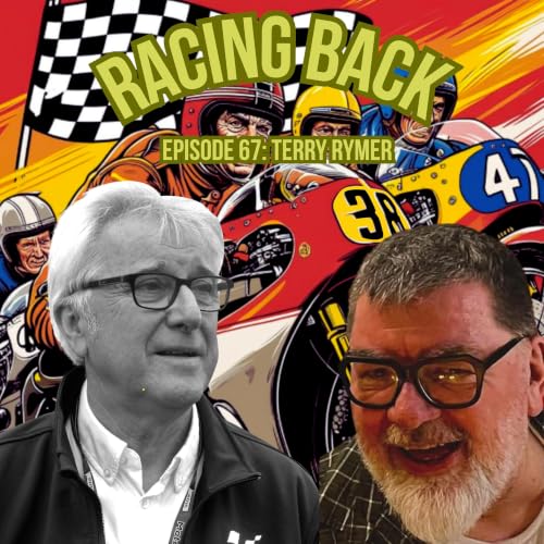 Racing Back Episode 67 &ndash; Terry Rymer