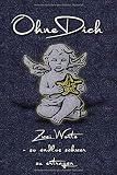 Ohne Dich. Zwei Worte - so endlos schwer zu ertragen: Platz für Erinnerungen von Eltern und Angehörige nach Fehlgeburt, stiller Geburt oder ... - Sternenkinder - unvergessene Engelskinder - Leila Engel