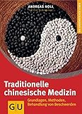 Traditionelle Chinesische Medizin (Alternativheilkunde)