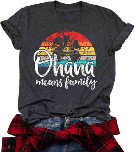 Ohana Means Family Tshirt Women: Hawaii Tropical...