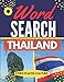 Thailand Word Search: Themed Activity Puzzle Book|Large Print Challenging Puzzles Discover The World : Countries,Cities,Places,Culture And More