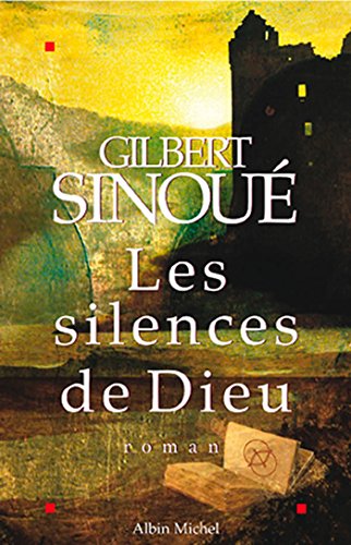 Les Silences de Dieu (French Edition)