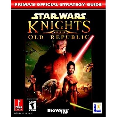 Star Wars: Knights of the Old Republic (PC Version): Official Strategy Guide: Written by Prima Temp Authors, 2003 Edition, Publisher