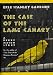 The Case of the Lame Canary (Perry Mason Series Book 11)