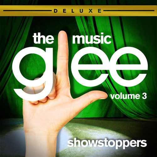 Glee: Music Vol. 3 Showstoppers