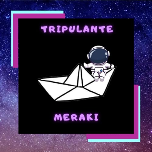 Tripulante Meraki
