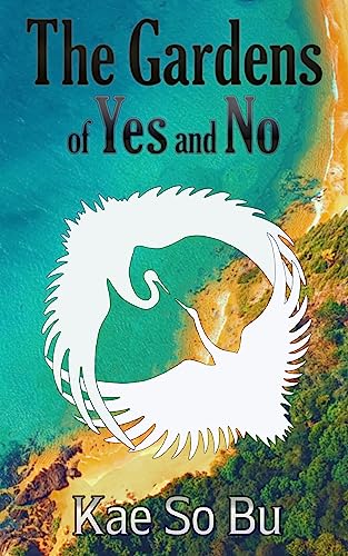 The Gardens of Yes and No: A beautifully written short story, a heartwarming historical romance about love against the odds