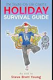The Studio City Life Coach's Holiday Survival Guide