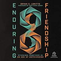 Enduring Friendship