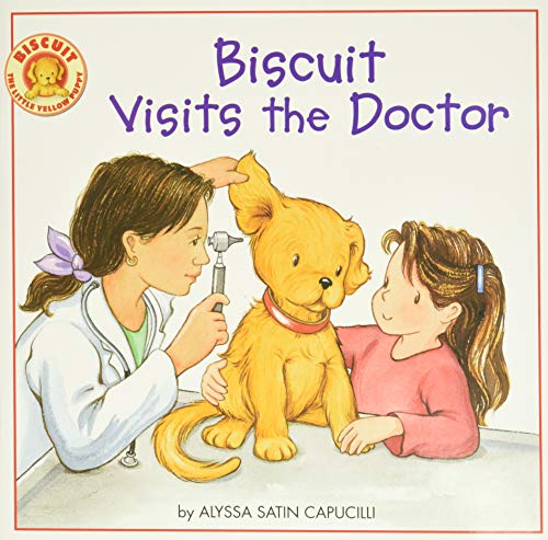 Biscuit Visits the Doctor