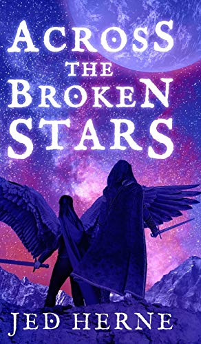 Across The Broken Stars
