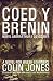 Coed y Brenin: A novel for Welsh learners (Welsh Edition)
