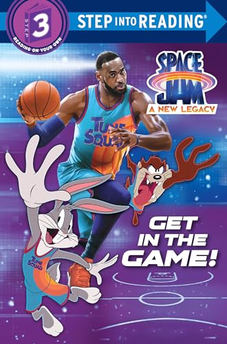 Get in the Game! (Space Jam: A New Legacy) (Step into Reading, Step 3)