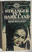 Stranger in a Dark Land B0018Z58SA Book Cover