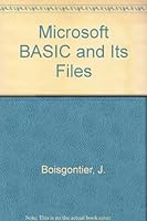 Microsoft BASIC and its files 0880560630 Book Cover