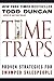 Time Traps: Proven Strategies for Swamped Salespeople