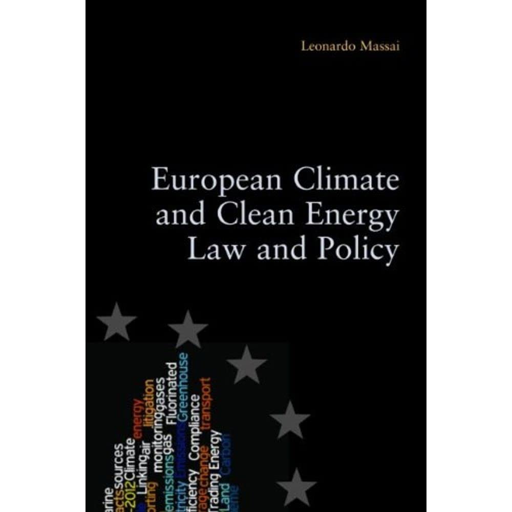 European Climate and Clean Energy Law and Policy
