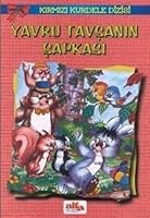 Yavru Tavşanın Şapkası - Kırmızı Kurdele Dizisi 9753162871 Book Cover