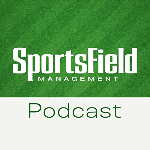 SportsField Management Podcast cover art