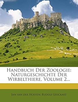 Paperback Handbuch Der Zoologie: Naturgeschichte Der Wirbelthiere, Volume 2... [German] Book