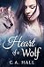 Heart of a Wolf: A Paranormal Lesbian Romance