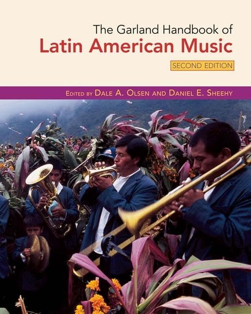 Latin American Music : livre de musicologie Garland sur les traditions sonores