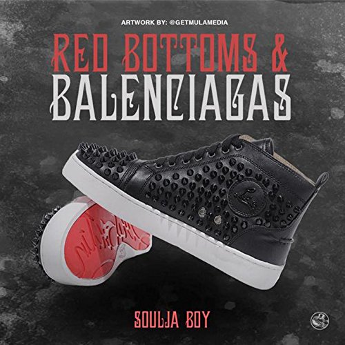 Amazon.co.jp Red Bottoms & Balenciaga ソウルジャ・ボーイ デジタルミュージック