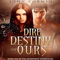 Couverture de Dire Destiny of Ours